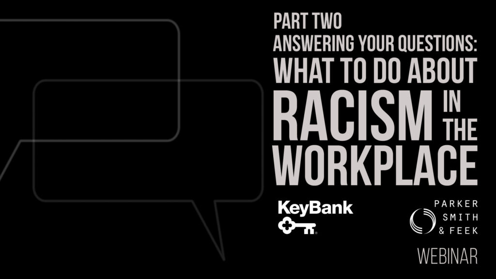 Answering Your Questions: What To Do About Racism In The Workplace ...